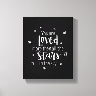 You Are Loved More Than All The Stars Canvas Print