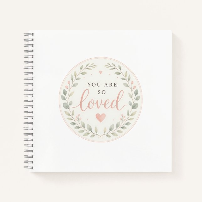 You Are Loved, Newborn Gift Notebook (Front)