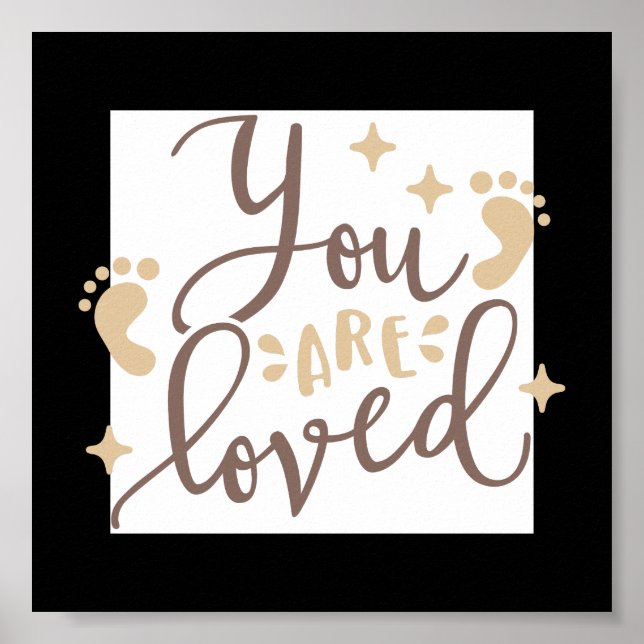 You Are Loved Nursery Poster (Front)