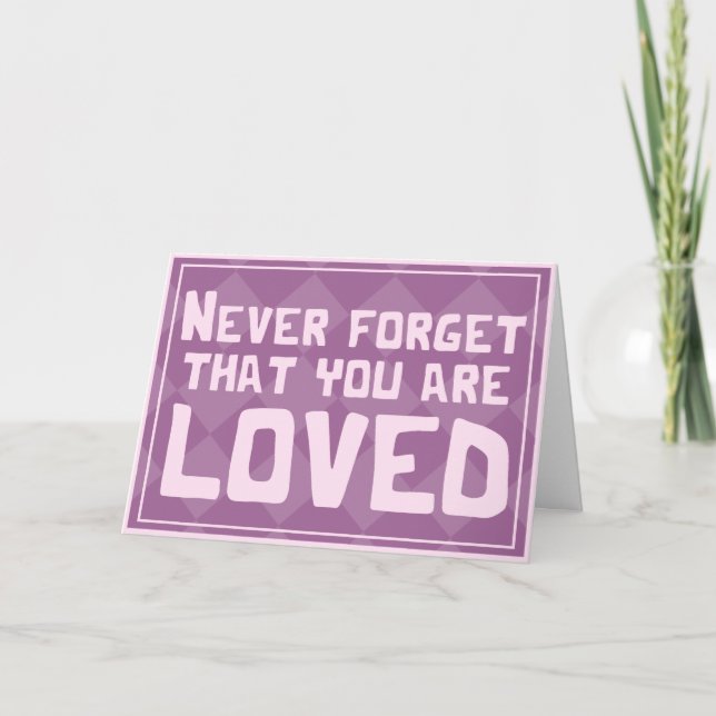 You Are Loved Platonic Valentine Card (Front)