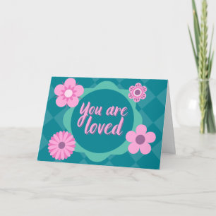 You Are Loved Platonic Valentine Card