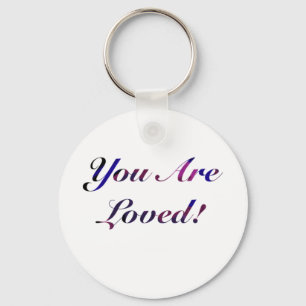 You Are Loved Sticker1 Key Ring