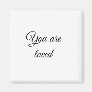 You are loved sun motivation quote mindful blessed magnet