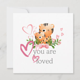 You are Loved Tiger card