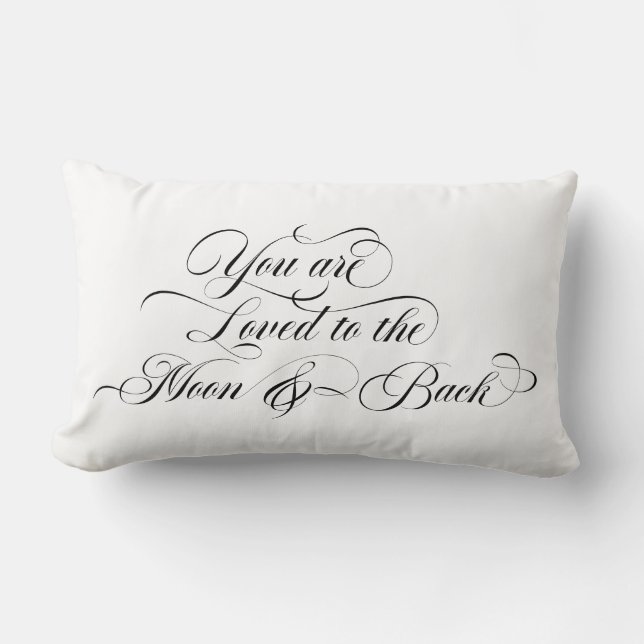 you are loved to the moon and back script lumbar cushion (Front)