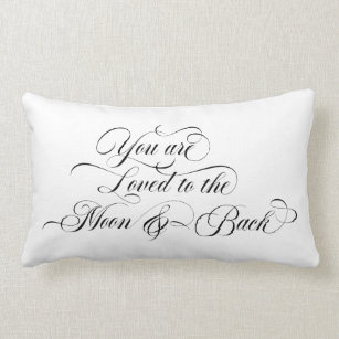 you are loved to the moon and back script lumbar cushion