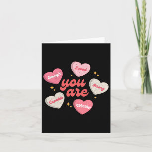 You Are Loved Worthy Enough Candy Heart Teacher Va Card