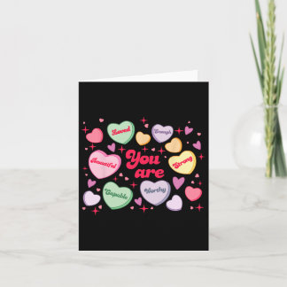 You Are Loved Worthy Enough Candy Heart Teacher Va Card