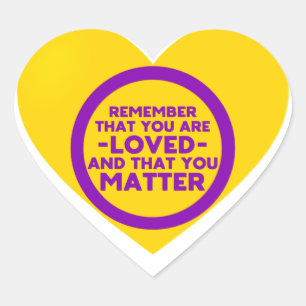 You are loved You matter (Intersex flag heart) Heart Sticker
