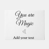 You are magic add your text image custom motivatio
