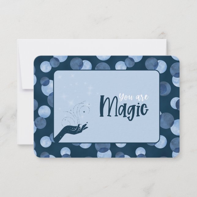 You Are Magic Greeting Note Card (Front)