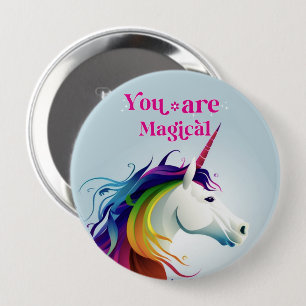 You are magical   10 cm round badge