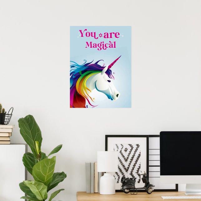 You are magical  poster (Home Office)