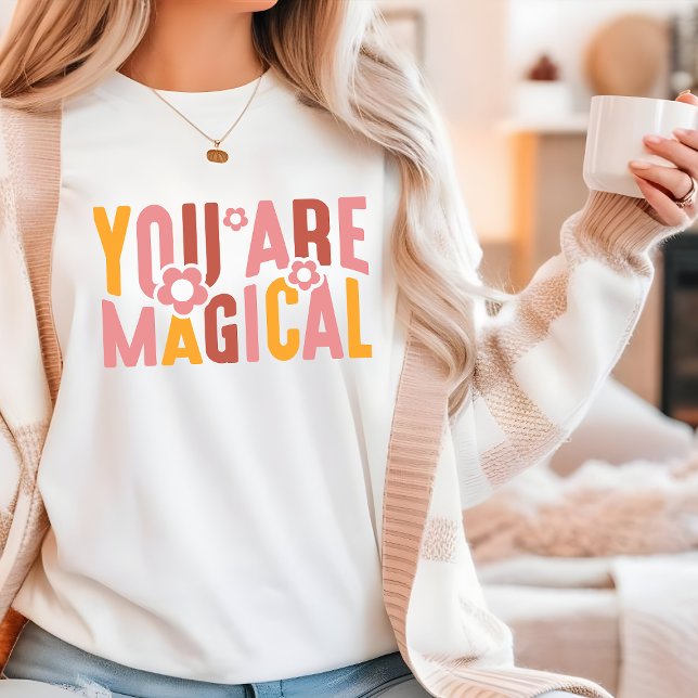 You Are Magical Retro Groovy Flower Typography T-Shirt (Creator Uploaded)