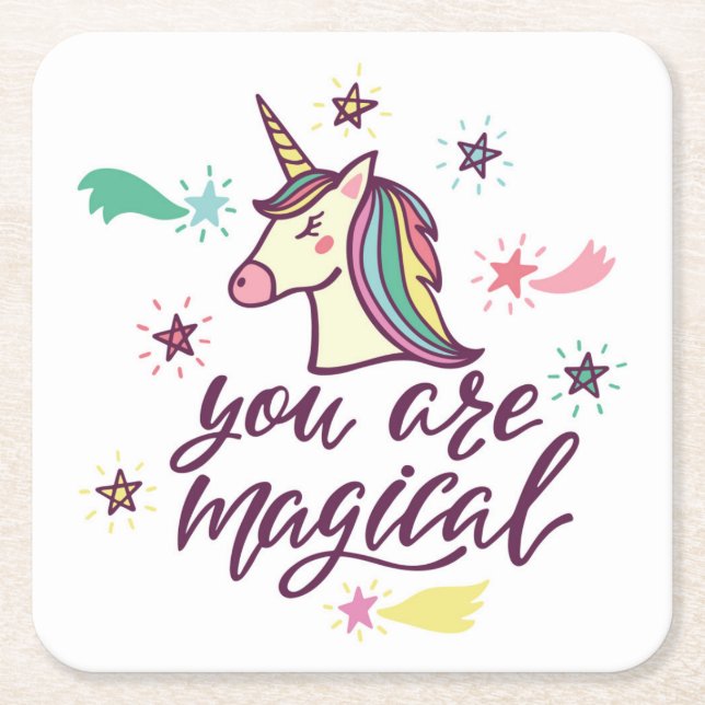 You Are Magical Square Paper Coaster (Front)