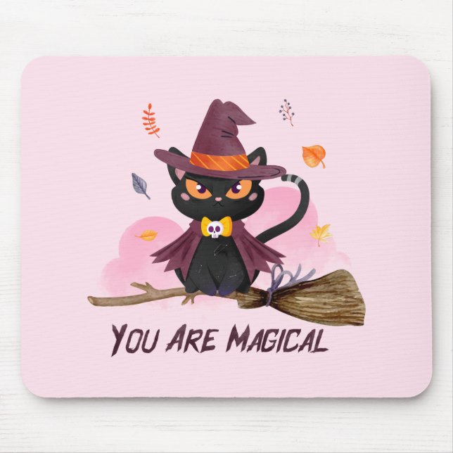 You Are Magical Witch Cat Mouse Pad (Front)