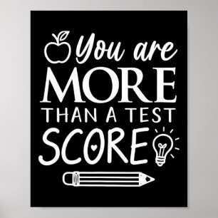 You Are More Than A Test Score Kids Test Day Teach Poster
