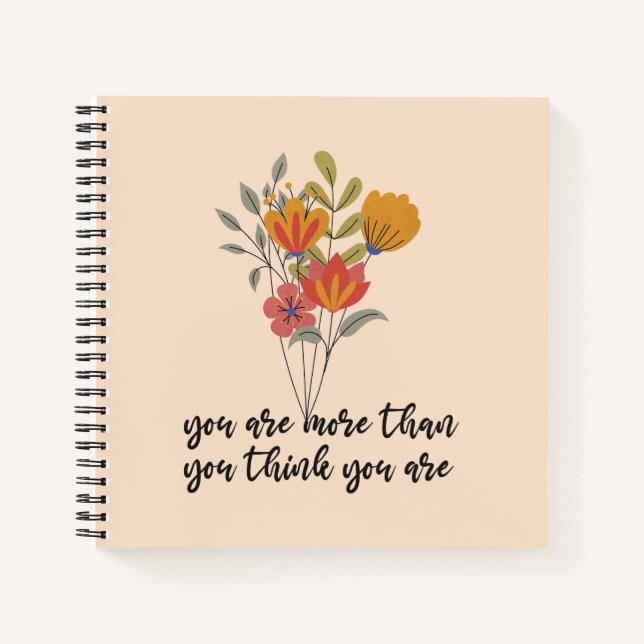 You Are More Than You Think You Are Notebook (Front)