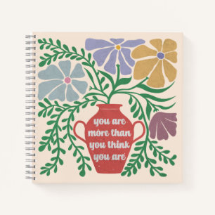 You Are More Than You Think You Are Notebook