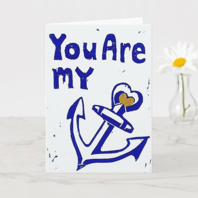 You Are My Anchor Greeting Card (Small Plant)