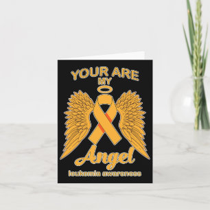 You Are My Angel Leukaemia Awareness  Card