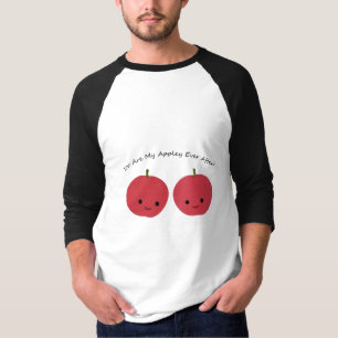 You are My Appley Ever After Apples T-Shirt