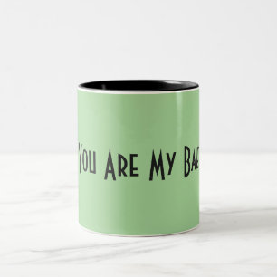 You Are My Bae Mug
