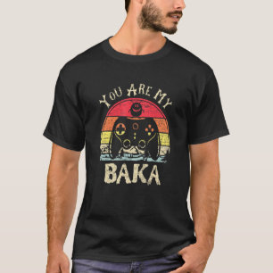 You Are My Baka Sussy Baka Meme Gamer T-Shirt