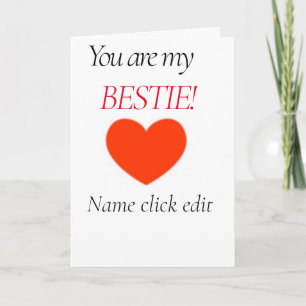 YOU ARE MY BESTIE 5" x 7" Folded Greeting Card