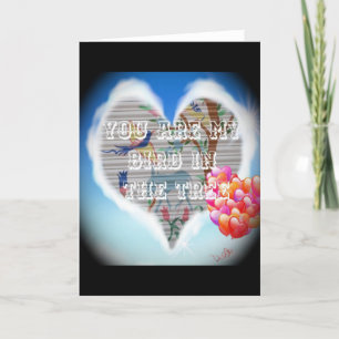 You Are My Bird in the Tree: Heartfelt Design Holiday Card