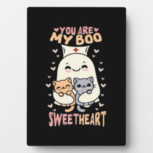 You are my boo Sweetheart Halloween cute ghost Nur Plaque