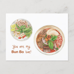 You are my Bun Bo Bae card