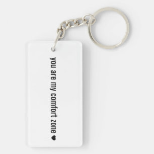 You Are My Comfort Zone Personalised Photo & text Key Ring