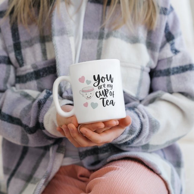 You Are My Cup Of Tea Mug (Creator Uploaded)