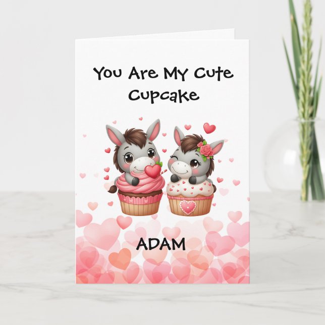 You Are My Cute Cup Cake Funny Valentine's Day  Holiday Card (Front)