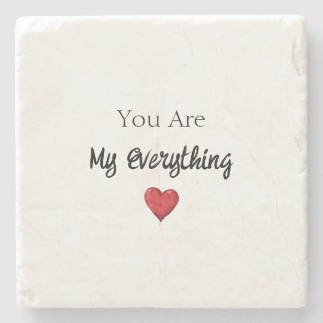 You Are My Everything Heart Stone Coaster (Front)