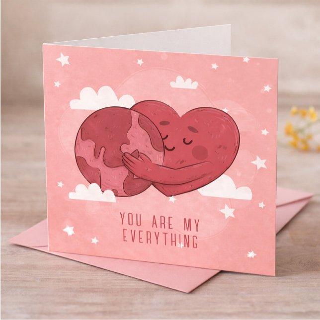 You Are My Everything Valentine’s Day  (Creator Uploaded)