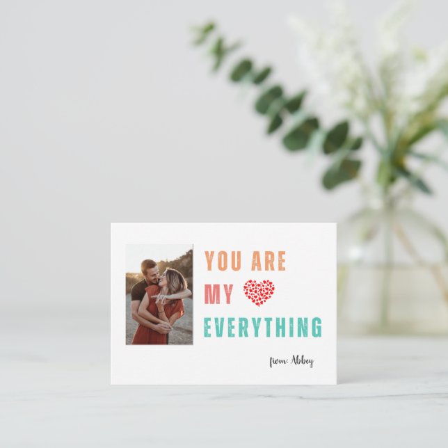 You Are My Everything Valentine's Card (Standing Front)