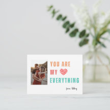 You Are My Everything Valentine's Card