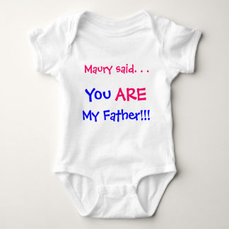 You are my father baby bodysuit