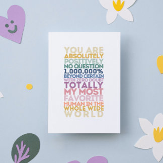 You Are My Favourite Human Card