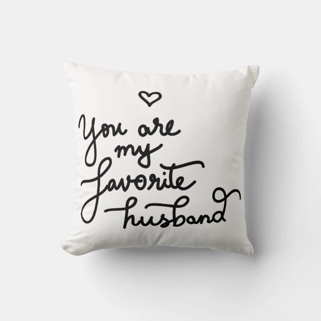 You Are My Favourite Husband Cute Heart Valentine Cushion (Front)