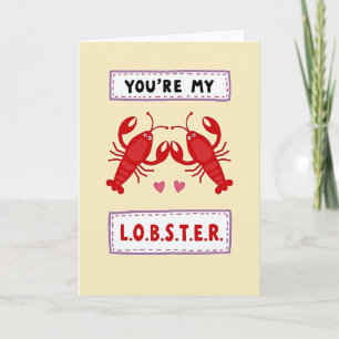 You Are My Forever Lobster Card
