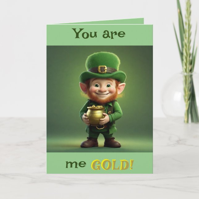 You Are My Gold St. Patrick's Day Card (Front)