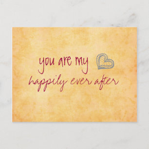 You are my happily ever after postcard