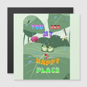 You Are My Happy Place