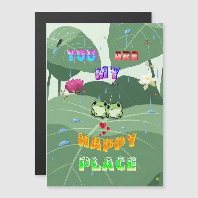 You Are My Happy Place (Front/Back)