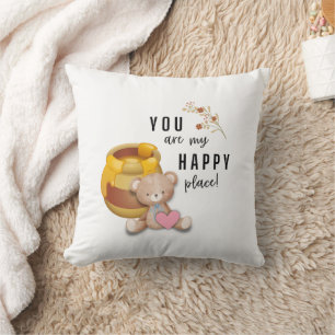 "You are my happy place!" Cushion