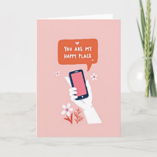You Are My Happy Place Phone Card