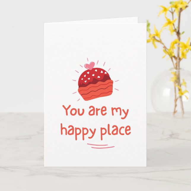 You Are My Happy Place Romantic Love Quote Card (Yellow Flower)